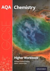 AQA GCSE Chemistry Workbook: Higher: With all you need to know for your 2022 assessments 3rd Revised edition цена и информация | Книги для подростков и молодежи | 220.lv