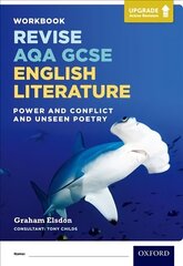 Revise AQA GCSE English Literature: Power and Conflict and Unseen Poetry Workbook: Upgrade Active Revision cena un informācija | Grāmatas pusaudžiem un jauniešiem | 220.lv