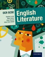 OCR GCSE English Literature Student Book цена и информация | Книги для подростков и молодежи | 220.lv