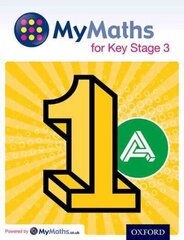 MyMaths for Key Stage 3: Student Book 1A, Student book 1A cena un informācija | Grāmatas pusaudžiem un jauniešiem | 220.lv