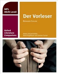 Oxford Literature Companions: Der Vorleser: study guide for AS/A Level German set text: With all you need to know for your 2022 assessments cena un informācija | Vēstures grāmatas | 220.lv