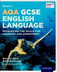 AQA GCSE English Language: AQA GCSE English Language: Student Book 1: Developing the skills for learning and assessment, Student book 1 цена и информация | Книги для подростков и молодежи | 220.lv