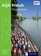 AQA GCSE French: Foundation Student Book 3rd Revised edition, Foundation, AQA GCSE French: Foundation Student Book цена и информация | Книги для подростков и молодежи | 220.lv