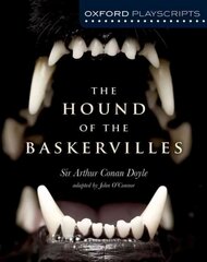 Oxford Playscripts: The Hound of the Baskervilles 2nd Revised edition cena un informācija | Grāmatas pusaudžiem un jauniešiem | 220.lv