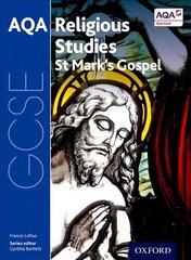 GCSE Religious Studies for AQA: St Mark's Gospel cena un informācija | Grāmatas pusaudžiem un jauniešiem | 220.lv