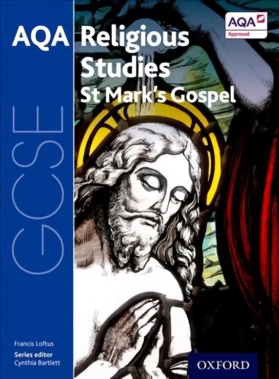 GCSE Religious Studies for AQA: St Mark's Gospel cena un informācija | Grāmatas pusaudžiem un jauniešiem | 220.lv