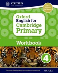 Oxford English for Cambridge Primary Workbook 4, 4, Oxford English for Cambridge Primary Workbook 4 цена и информация | Книги для подростков и молодежи | 220.lv