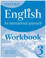 Oxford English: An International Approach: Workbook 3 cena un informācija | Grāmatas pusaudžiem un jauniešiem | 220.lv