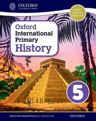 Oxford International Primary History: Student Book 5 cena un informācija | Vēstures grāmatas | 220.lv