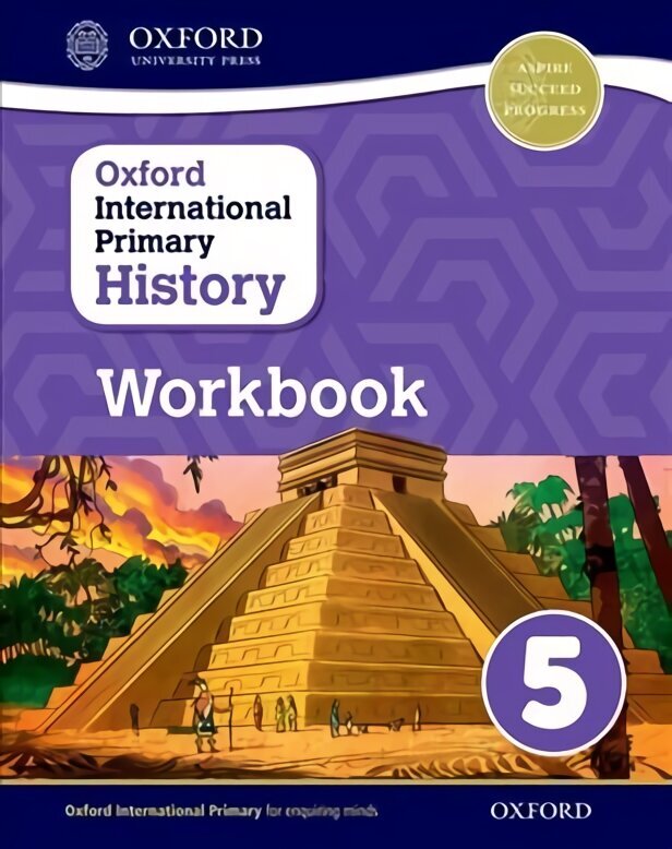 Oxford International Primary History: Workbook 5 cena un informācija | Vēstures grāmatas | 220.lv