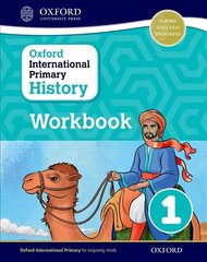 Oxford International Primary History: Workbook 1 cena un informācija | Vēstures grāmatas | 220.lv