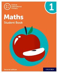 Oxford International Primary Maths Second Edition: Student Book 1 2nd Revised edition cena un informācija | Grāmatas pusaudžiem un jauniešiem | 220.lv