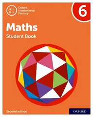 Oxford International Primary Maths Second Edition: Student Book 6 2 cena un informācija | Grāmatas pusaudžiem un jauniešiem | 220.lv