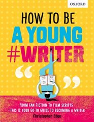 How To Be A Young #Writer цена и информация | Книги для подростков и молодежи | 220.lv