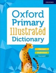 Oxford Primary Illustrated Dictionary cena un informācija | Grāmatas pusaudžiem un jauniešiem | 220.lv