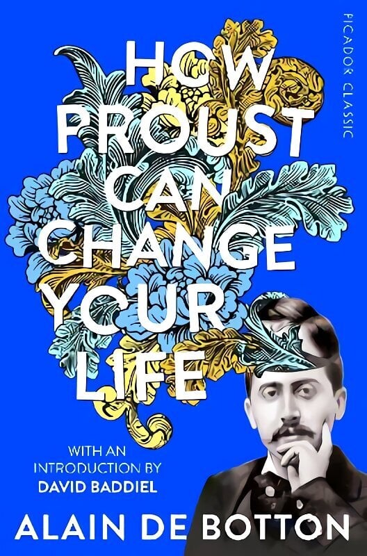 How Proust Can Change Your Life cena un informācija | Vēstures grāmatas | 220.lv