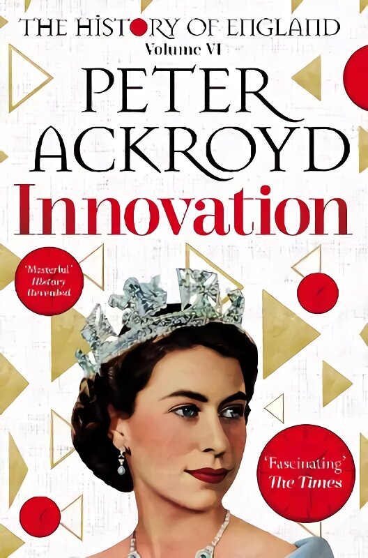 Innovation: The History of England Volume VI cena un informācija | Vēstures grāmatas | 220.lv