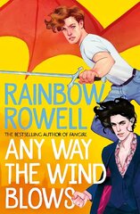 Any Way the Wind Blows цена и информация | Книги для подростков и молодежи | 220.lv