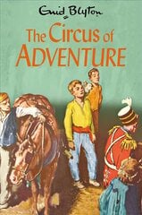 Circus of Adventure цена и информация | Книги для подростков и молодежи | 220.lv