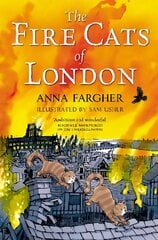 Fire Cats of London cena un informācija | Grāmatas pusaudžiem un jauniešiem | 220.lv