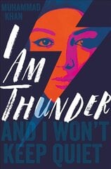 I Am Thunder Main Market Ed. цена и информация | Книги для подростков и молодежи | 220.lv