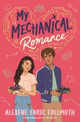 My Mechanical Romance: from the bestselling author of The Atlas Six cena un informācija | Grāmatas pusaudžiem un jauniešiem | 220.lv