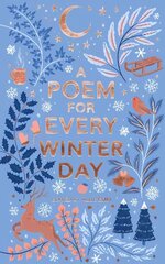 Poem for Every Winter Day цена и информация | Книги для подростков и молодежи | 220.lv