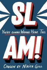 SLAM! You're Gonna Wanna Hear This цена и информация | Книги для подростков и молодежи | 220.lv