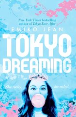 Tokyo Dreaming cena un informācija | Grāmatas pusaudžiem un jauniešiem | 220.lv