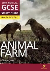 Animal Farm STUDY GUIDE: York Notes for GCSE (9-1): - everything you need to catch up, study and prepare for 2022 and 2023 assessments and exams 2015 cena un informācija | Grāmatas pusaudžiem un jauniešiem | 220.lv