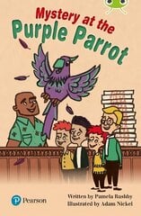 Bug Club Independent Fiction Year Two Lime Plus B Mystery at the Purple Parrot cena un informācija | Grāmatas pusaudžiem un jauniešiem | 220.lv