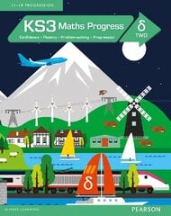 KS3 Maths Progress Student Book Delta 2: Confidence, Fluency, Problem-Solving, Progression, [Delta] two cena un informācija | Grāmatas pusaudžiem un jauniešiem | 220.lv