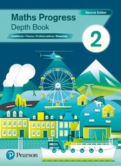 Maths Progress Second Edition Depth Book 2: Second Edition 2nd School edition цена и информация | Книги для подростков и молодежи | 220.lv