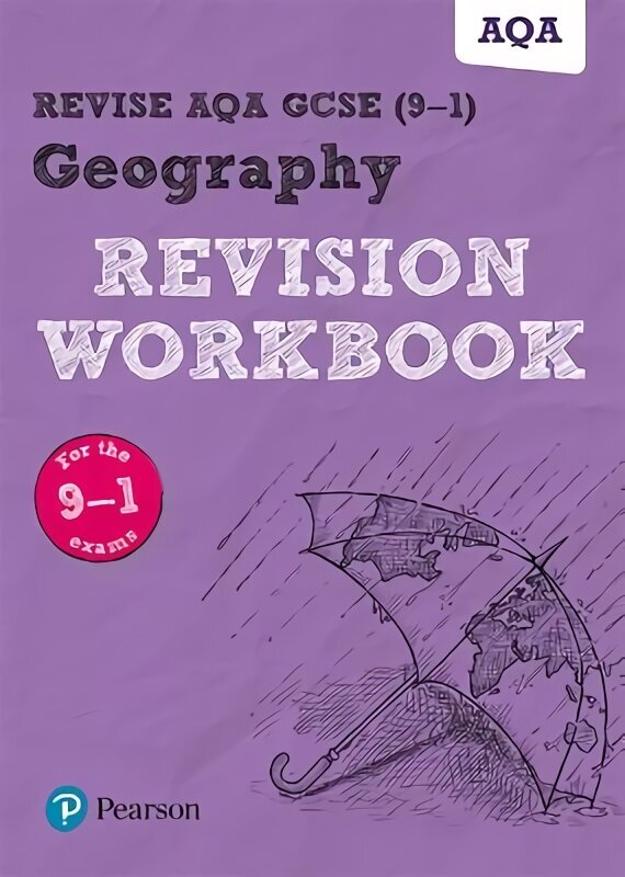 Pearson REVISE AQA GCSE (9-1) Geography Revision Workbook: for home learning, 2022 and 2023 assessments and exams цена и информация | Grāmatas pusaudžiem un jauniešiem | 220.lv