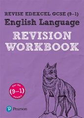 Pearson REVISE Edexcel GCSE (9-1) English Language Revision Workbook: for home learning, 2022 and 2023 assessments and exams цена и информация | Книги для подростков и молодежи | 220.lv