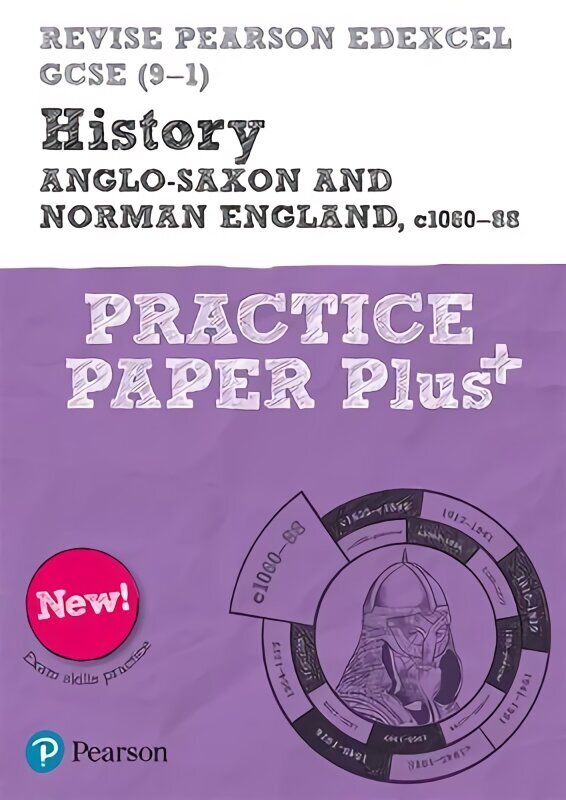 Pearson REVISE Edexcel GCSE History Anglo-Saxon and Norman England Practice Paper Plus: for home learning, 2022 and 2023 assessments and exams Student edition цена и информация | Grāmatas pusaudžiem un jauniešiem | 220.lv