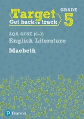 Target Grade 5 Macbeth AQA GCSE (9-1) Eng Lit Workbook цена и информация | Книги для подростков  | 220.lv