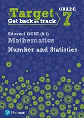 Target Grade 7 Edexcel GCSE (9-1) Mathematics Number and Statistics Workbook цена и информация | Книги для подростков  | 220.lv
