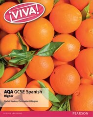 Viva! AQA GCSE Spanish Higher Student Book цена и информация | Книги для подростков и молодежи | 220.lv