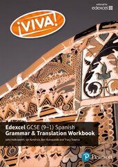 Viva! Edexcel GCSE Spanish Grammar and Translation Workbook цена и информация | Книги для подростков и молодежи | 220.lv