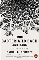 From Bacteria to Bach and Back: The Evolution of Minds цена и информация | Исторические книги | 220.lv