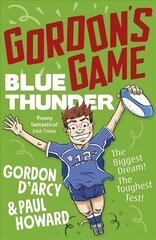 Gordon's Game: Blue Thunder цена и информация | Книги для подростков и молодежи | 220.lv