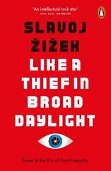 Like A Thief In Broad Daylight: Power in the Era of Post-Humanity цена и информация | Исторические книги | 220.lv