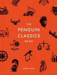 Penguin Classics Book: In Search of the Best Books Ever Written цена и информация | Исторические книги | 220.lv