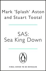 SAS: Sea King Down cena un informācija | Vēstures grāmatas | 220.lv