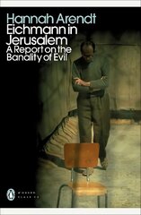 Eichmann in Jerusalem: A Report on the Banality of Evil cena un informācija | Vēstures grāmatas | 220.lv