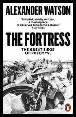 Fortress: The Great Siege of Przemysl цена и информация | Исторические книги | 220.lv