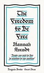 Freedom to Be Free цена и информация | Исторические книги | 220.lv