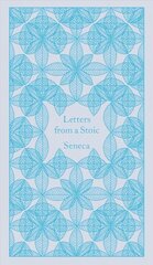 Letters from a Stoic: Epistulae Morales Ad Lucilium cena un informācija | Vēstures grāmatas | 220.lv