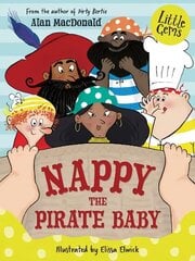Nappy the Pirate Baby цена и информация | Книги для подростков и молодежи | 220.lv